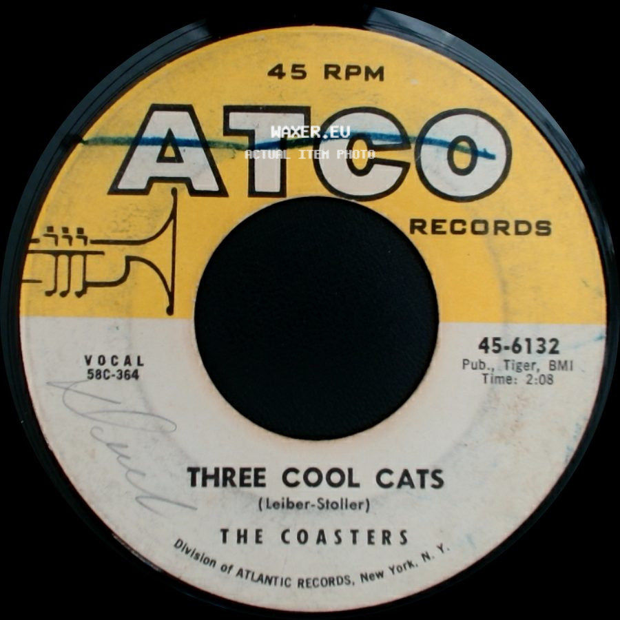The Coasters - Three Cool Cats / Charlie Brown side A
