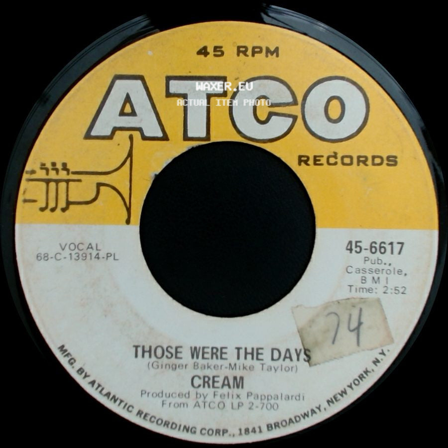 Cream - Those Were The Days / White Room side A
