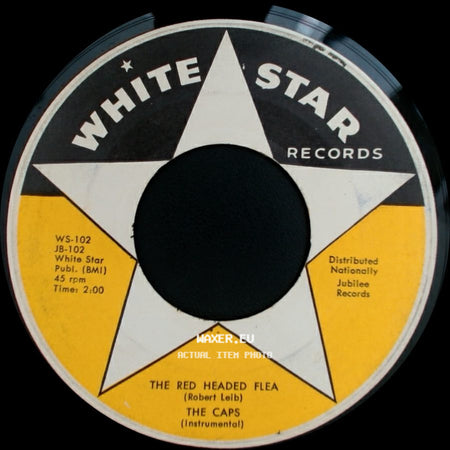 The Caps - Daddy Dean / The Red Headed Flea side B