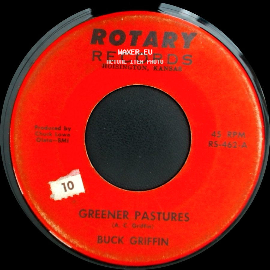 Buck Griffin - Green River Towns / Greener Pastures side B