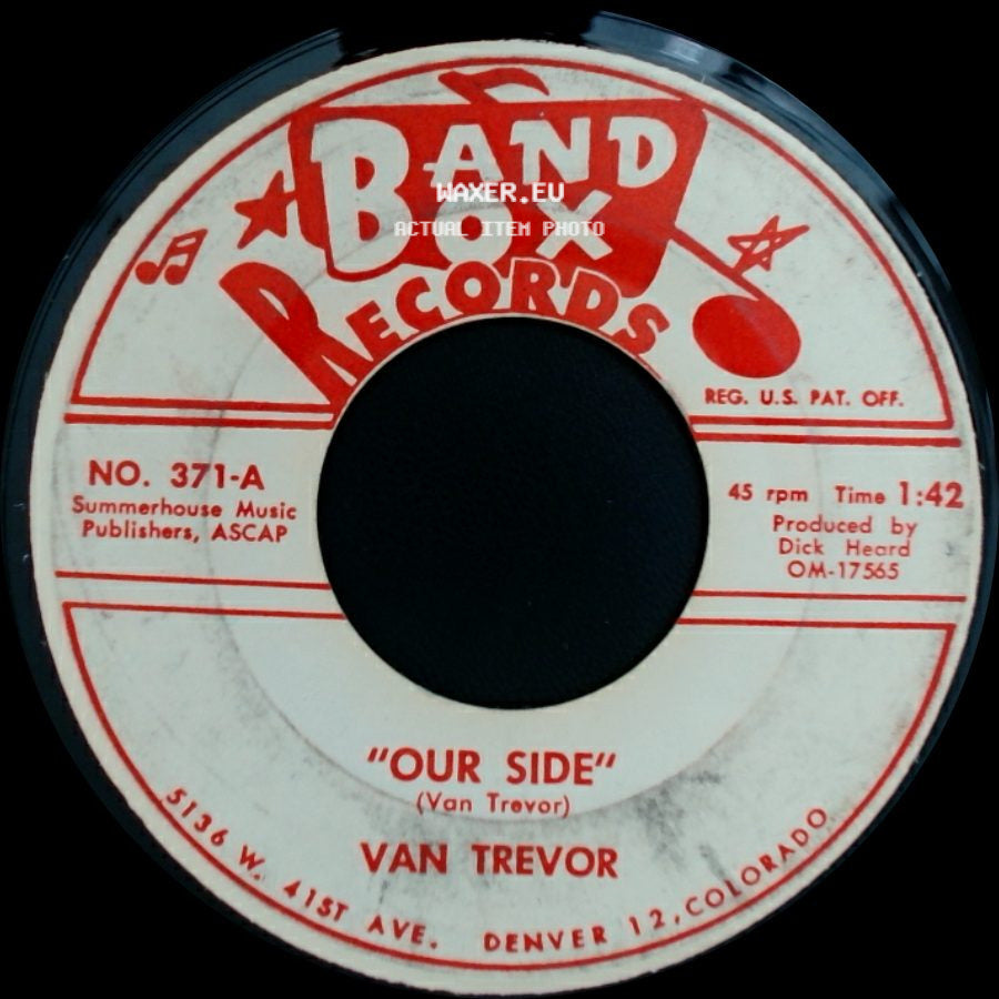 Van Trevor - Our Side / When You've Lost Your Baby side A