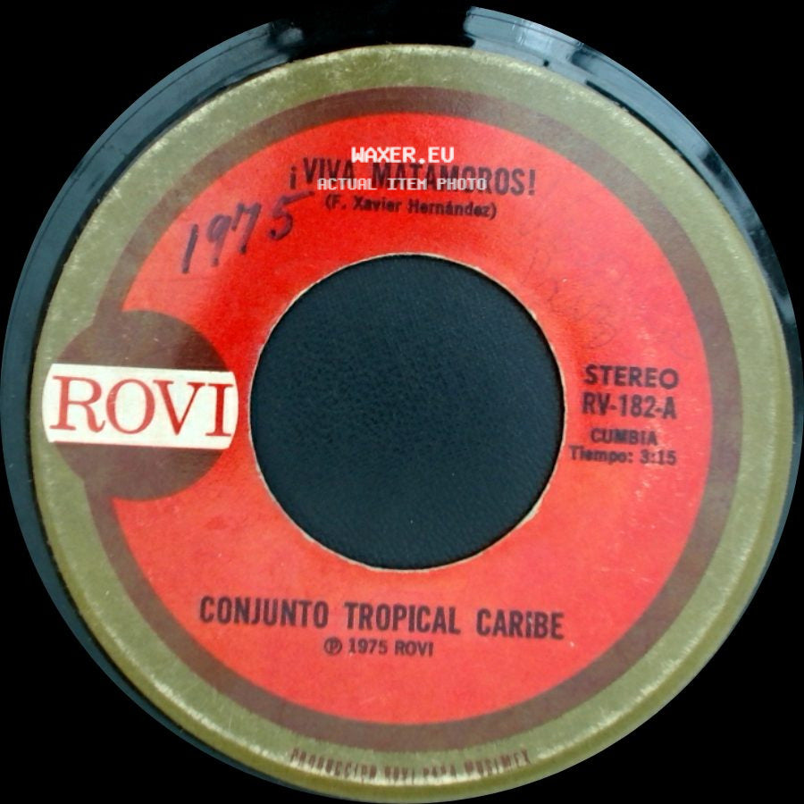 Conjunto Tropical Caribe - El Papelero / ¡Viva Matamoros! side B