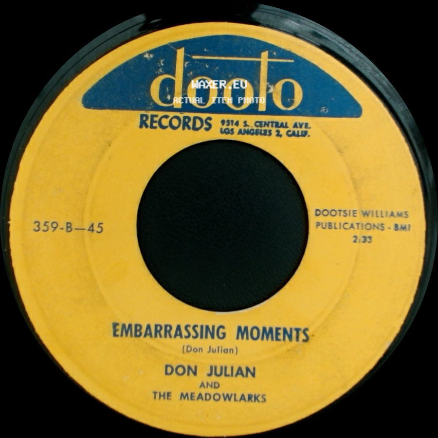 Don Julian And The Meadowlarks - Embarrassing Moments / Heaven And Paradise side A