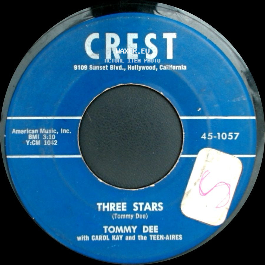 Tommy Dee / Carol Kay And The Teen-Aires - Three Stars / I'll Never Change side A