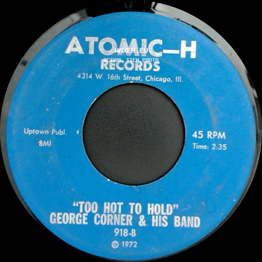 George Corner & His Band - Morning Love Blues / Too Hot To Hold side B