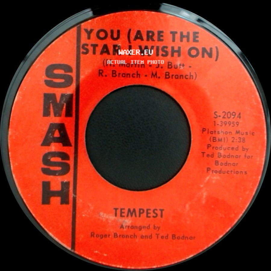Tempest - You (Are The Star I Wish On) / Would You Believe side A