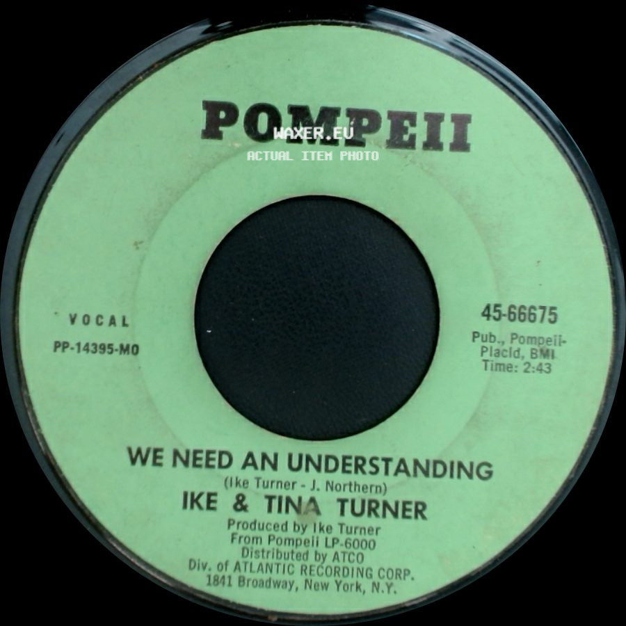 Ike & Tina Turner - We Need An Understanding / It Sho Ain't Me side A