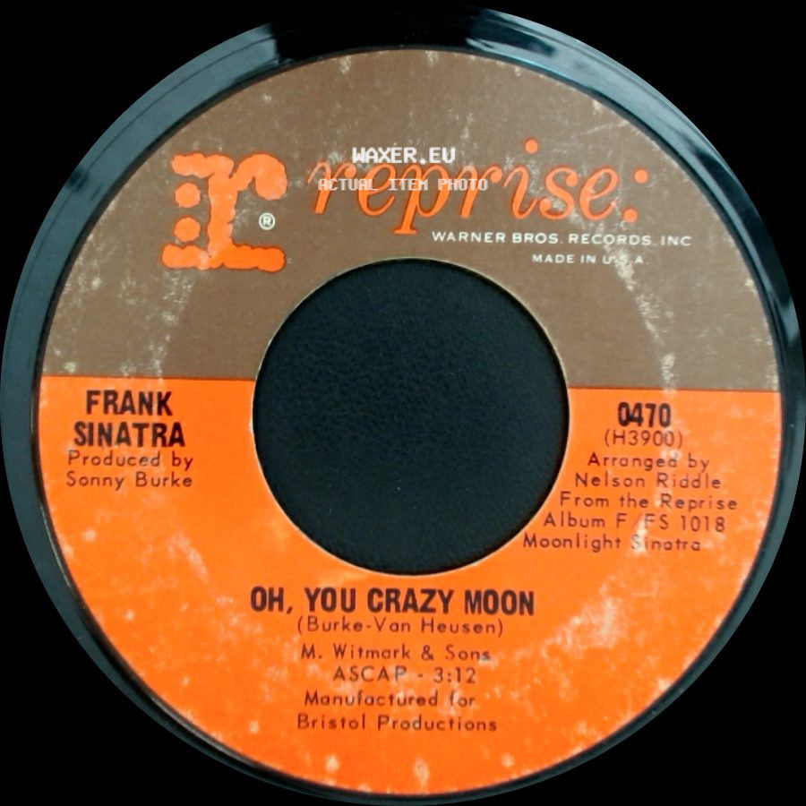 Frank Sinatra - Oh, You Crazy Moon / Strangers In The Night side A