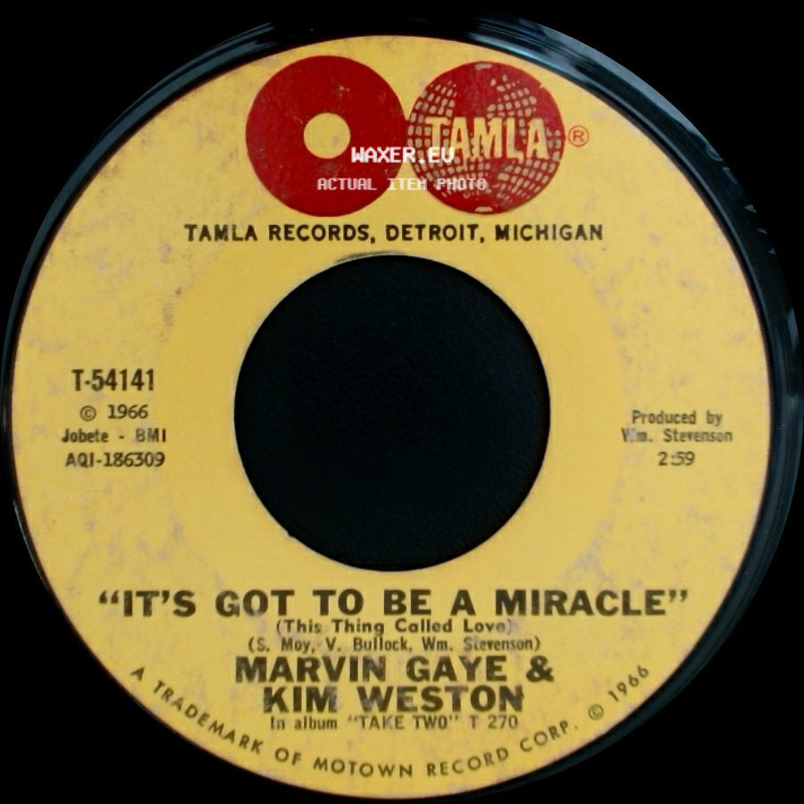 Marvin Gaye & Kim Weston - It Takes Two / It's Got To Be A Miracle side B