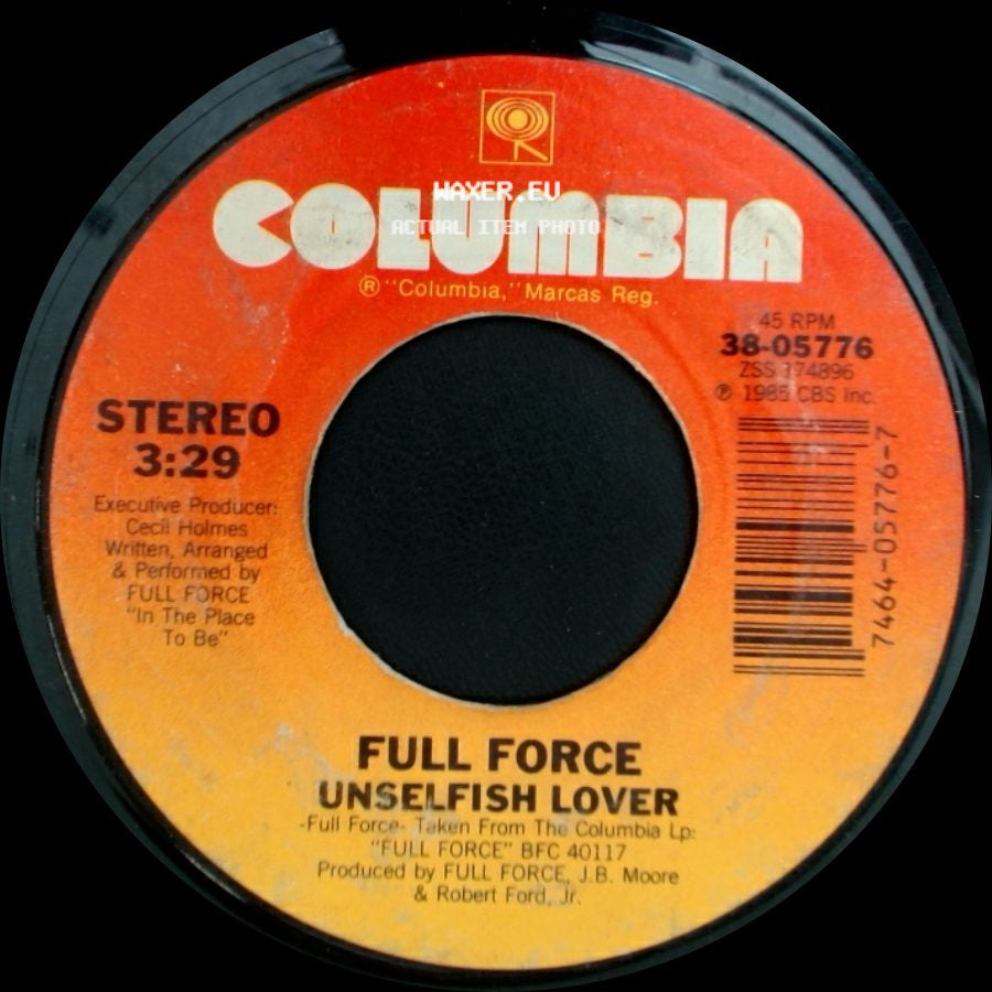 Full Force - Have You Kissed Your Child Lately? / Unselfish Lover side B