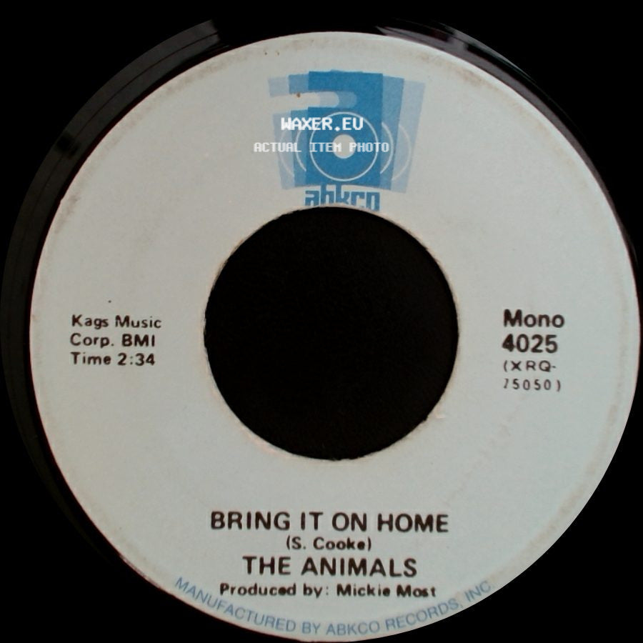 The Animals - Bring It On Home / House Of The Rising Sun side A
