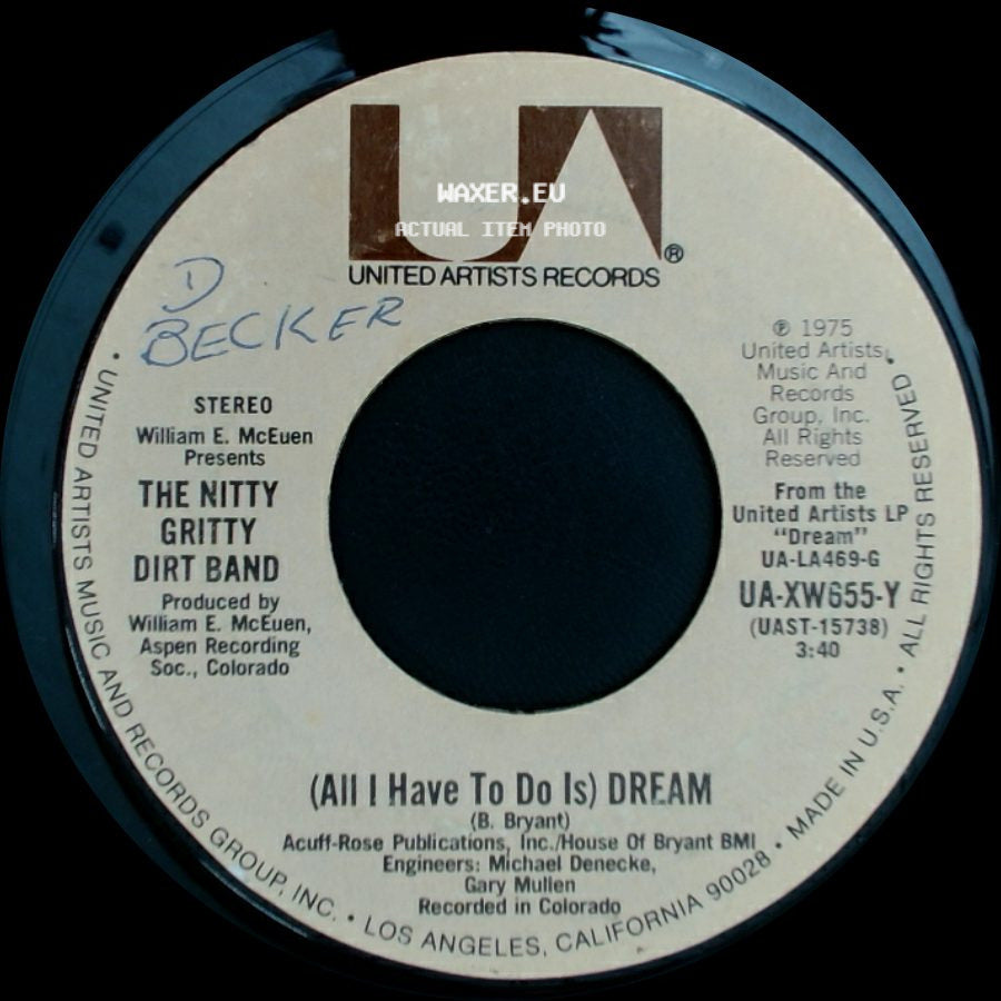 The Nitty Gritty Dirt Band - Raleigh-Durham Reel / (All I Have To Do Is) Dream side B