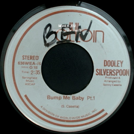 Dooley Silverspoon - Bump Me Baby Pt.2 / Bump Me Baby Pt.1 side B