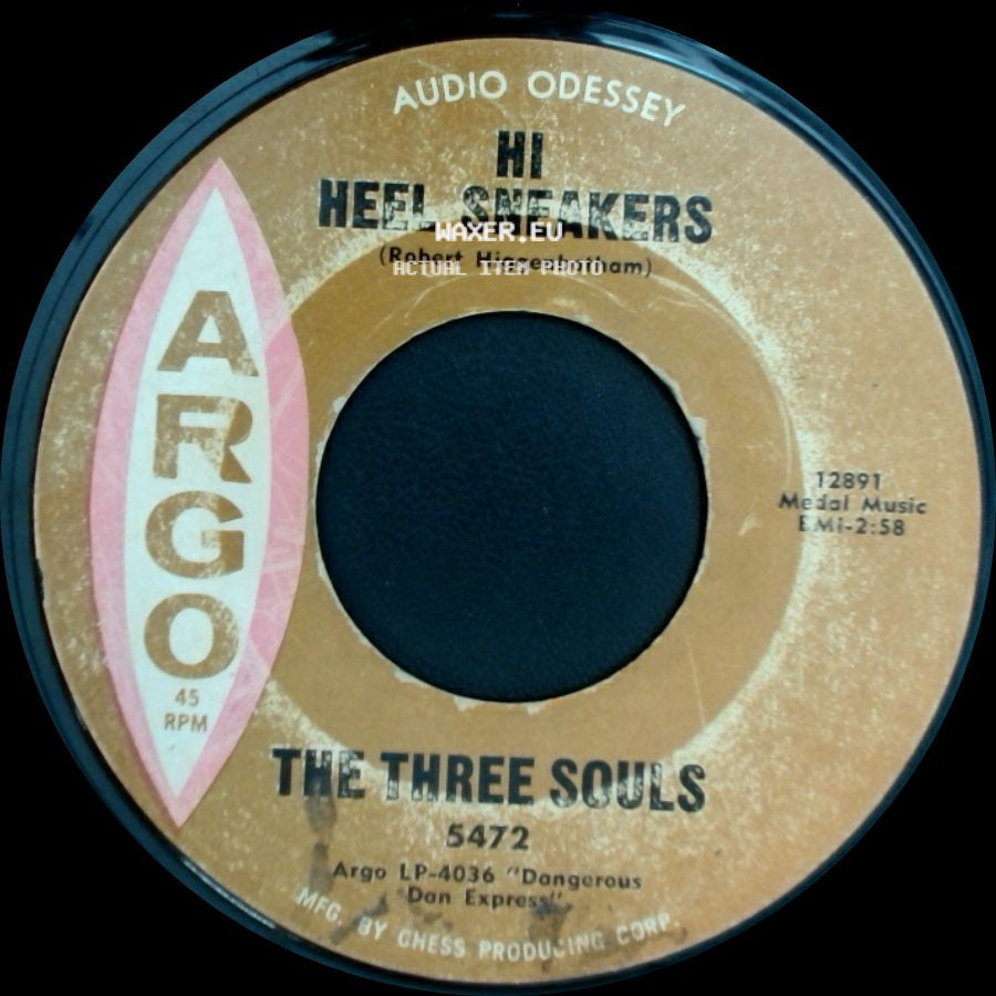 The Three Souls - Hi Heel Sneakers / Dangerous Dan Express side A