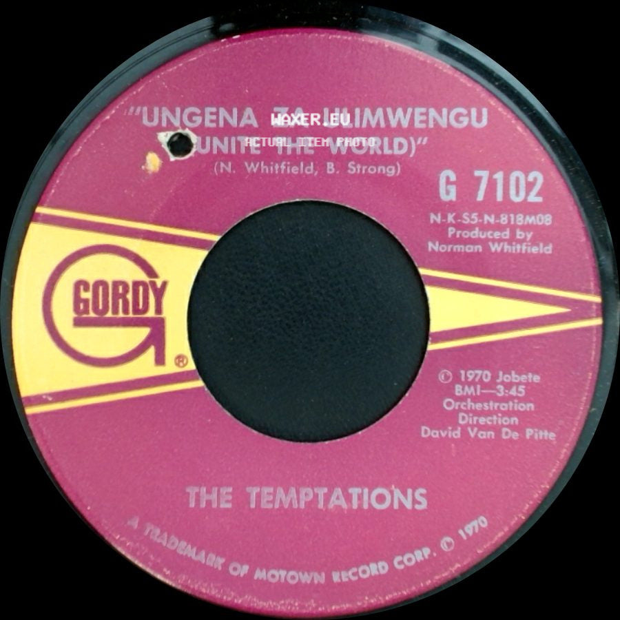 The Temptations - Ungena Za Ulimwengu "Unite The World" / Hum Along And Dance side A
