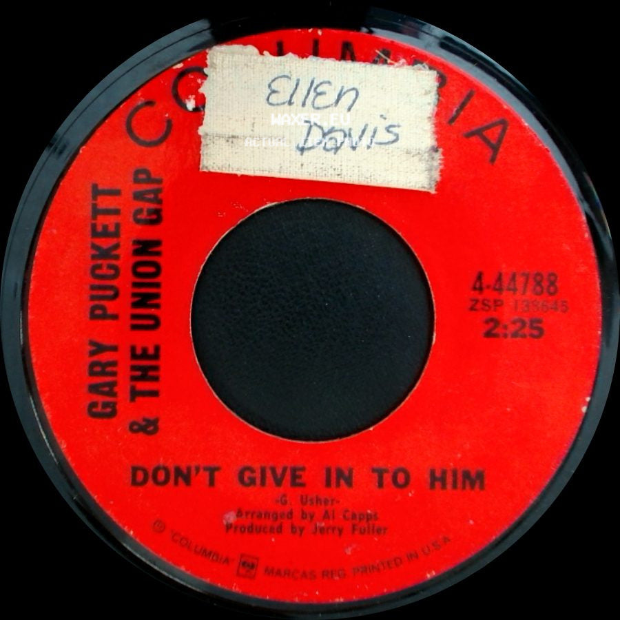Gary Puckett & The Union Gap - Could I / Don't Give In To Him side B