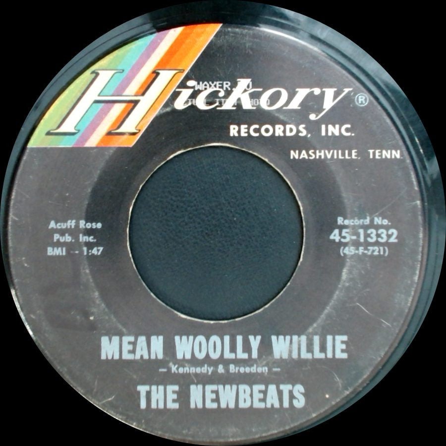 The Newbeats - Mean Woolly Willie / Run, Baby Run (Back Into My Arms) side A