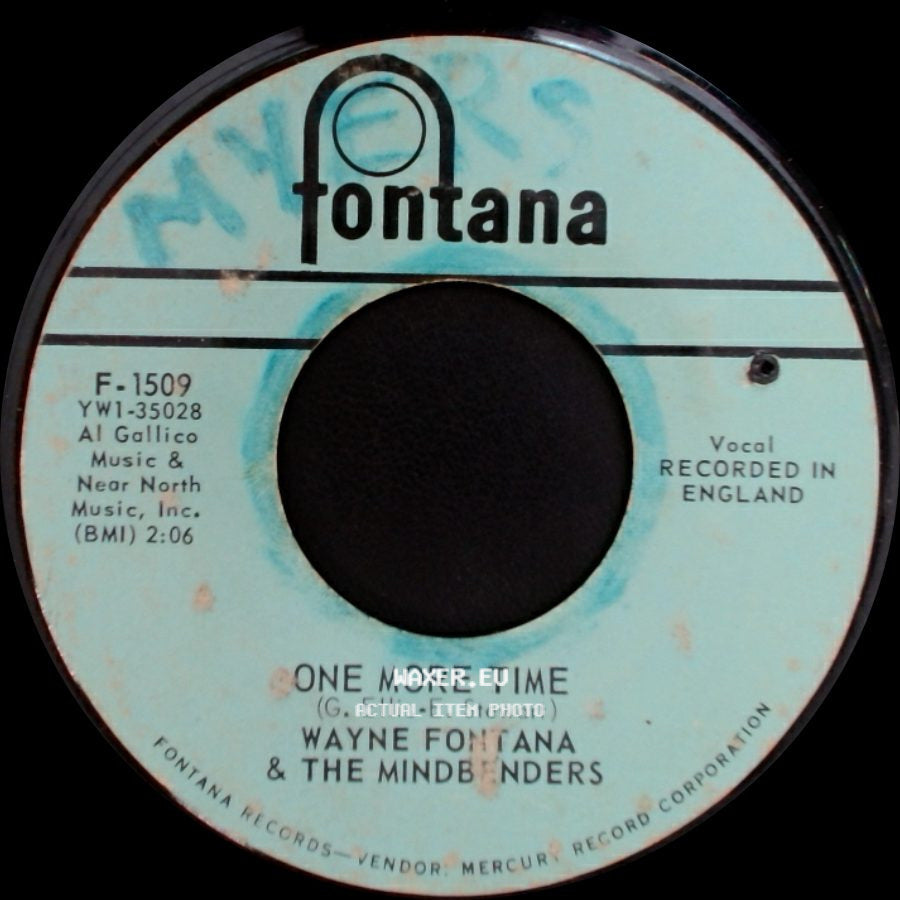 Wayne Fontana & The Mindbenders - One More Time / Game Of Love side A