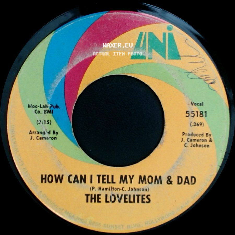 The Lovelites - Hey! Stars Of Tomorrow / How Can I Tell My Mom & Dad side B