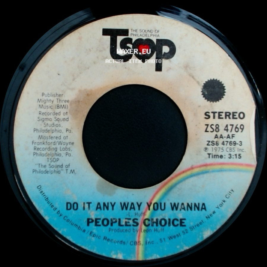 Peoples Choice - Do It Any Way You Wanna / The Big Hurt side A