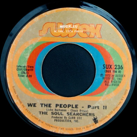 The Soul Searchers - We The People - Part Ii / We The People - Part I side A