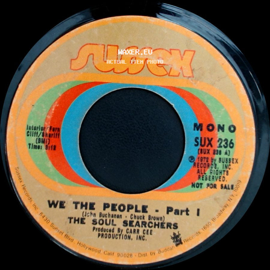 The Soul Searchers - We The People - Part Ii / We The People - Part I side B