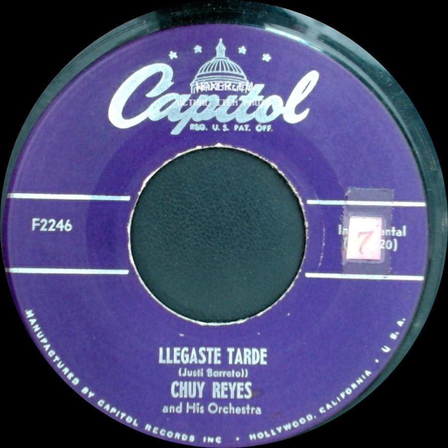 Chuy Reyes And His Orchestra - Hornpipe Mambo / Llegaste Tarde side B