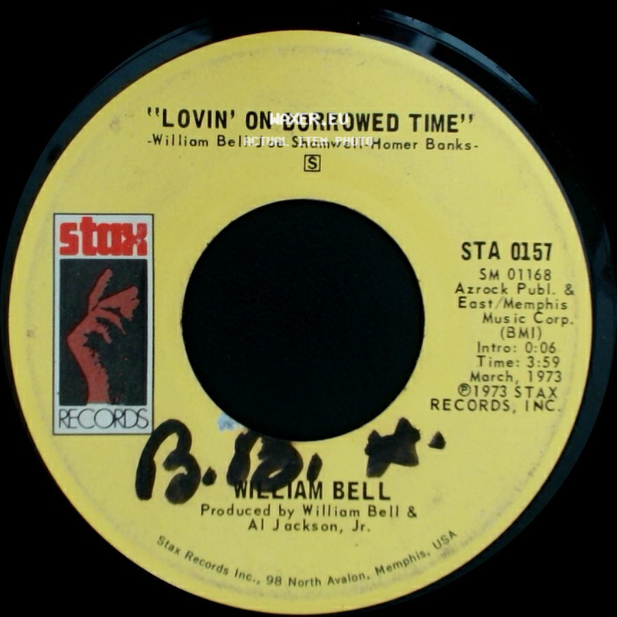 William Bell - Lovin' On Borrowed Time / The Man In The Street side A
