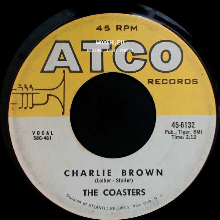 The Coasters - Charlie Brown / Charlie Brown side A