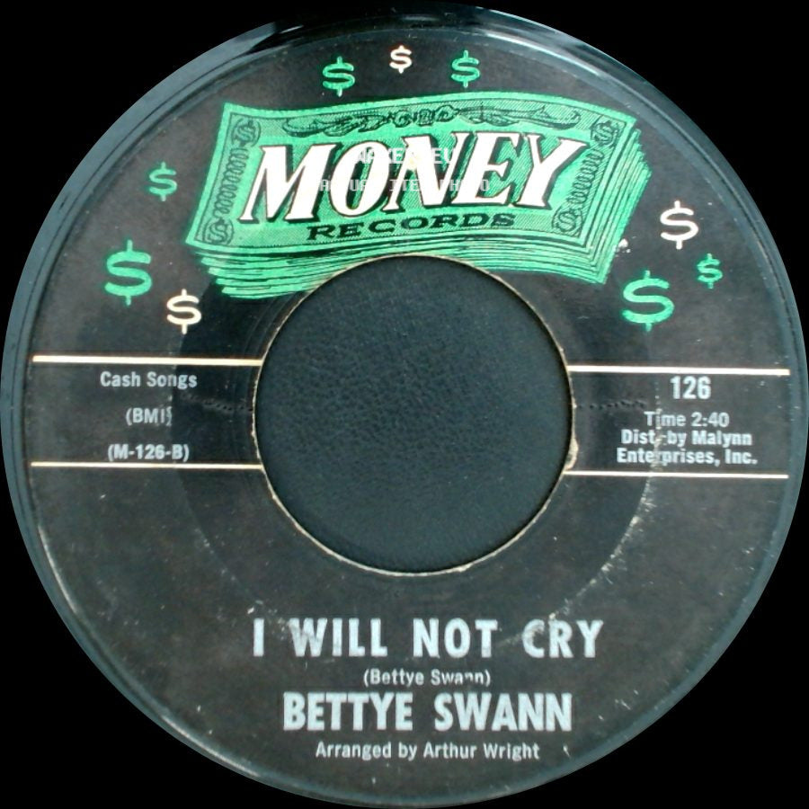 Bettye Swann - I Will Not Cry / Make Me Yours side A