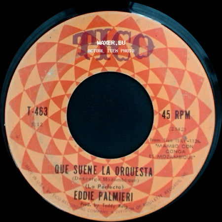 Eddie Palmieri - Que Suene La Orquesta / Mi Mambo Conga side A