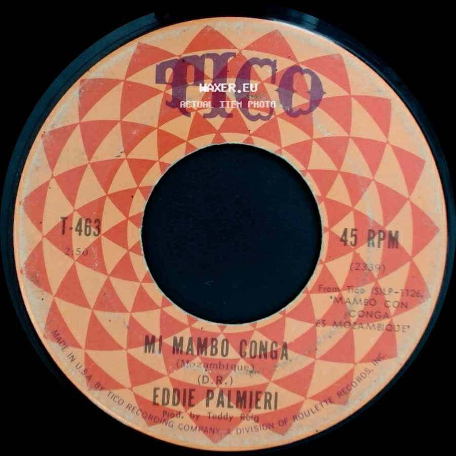 Eddie Palmieri - Que Suene La Orquesta / Mi Mambo Conga side B