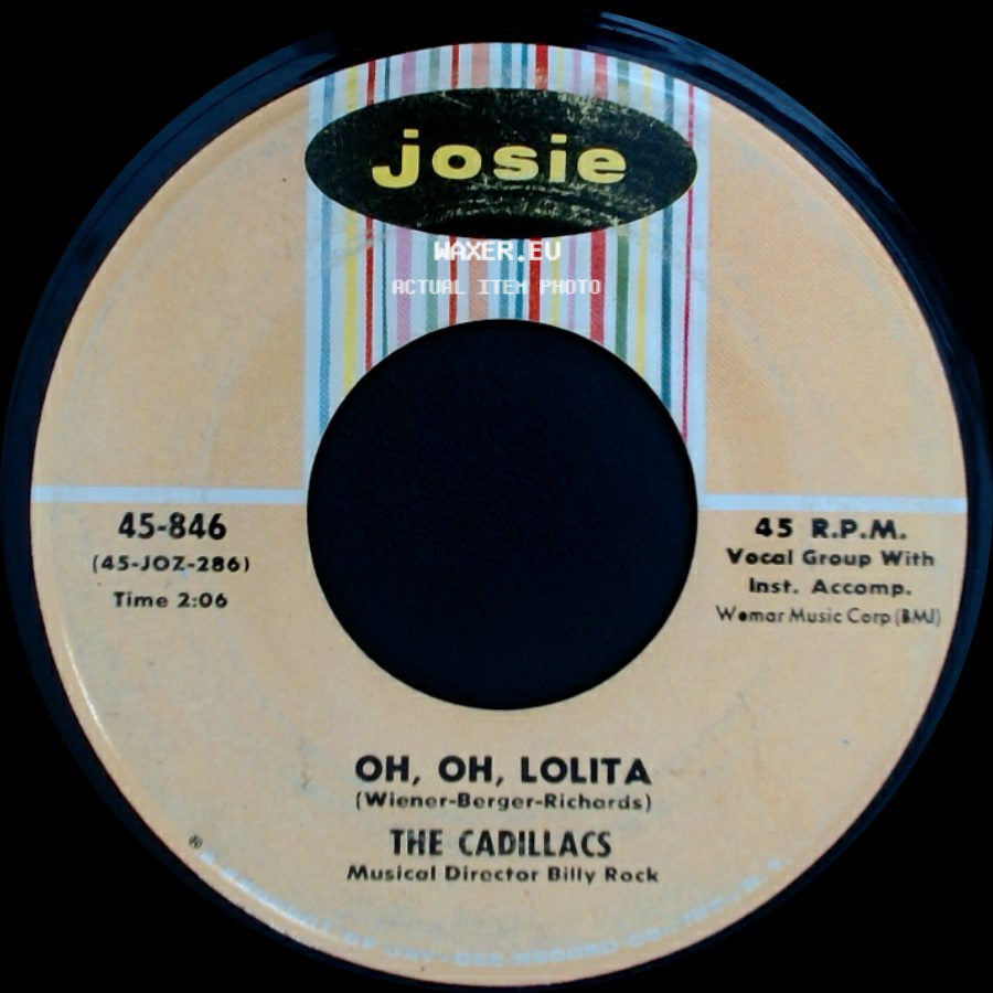 The Cadillacs - Oh, Oh, Lolita / Peek-A-Boo side A