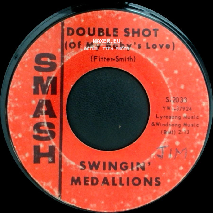 Swingin' Medallions - Double Shot (Of My Baby's Love) / Here It Comes Again side A