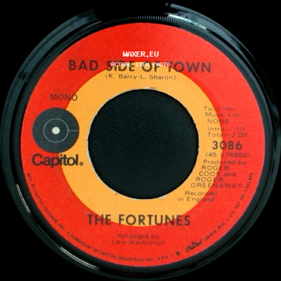 The Fortunes - Bad Side Of Town / Here Comes That Rainy Day Feeling Again side A
