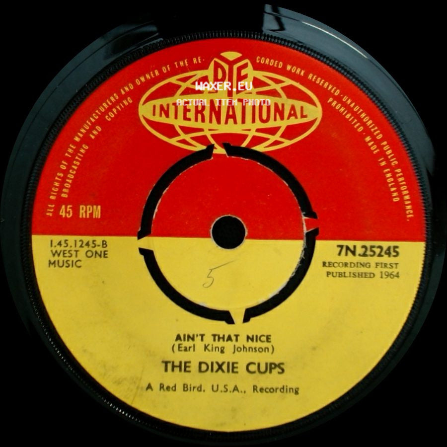 The Dixie Cups - Ain't That Nice / Chapel Of Love side A