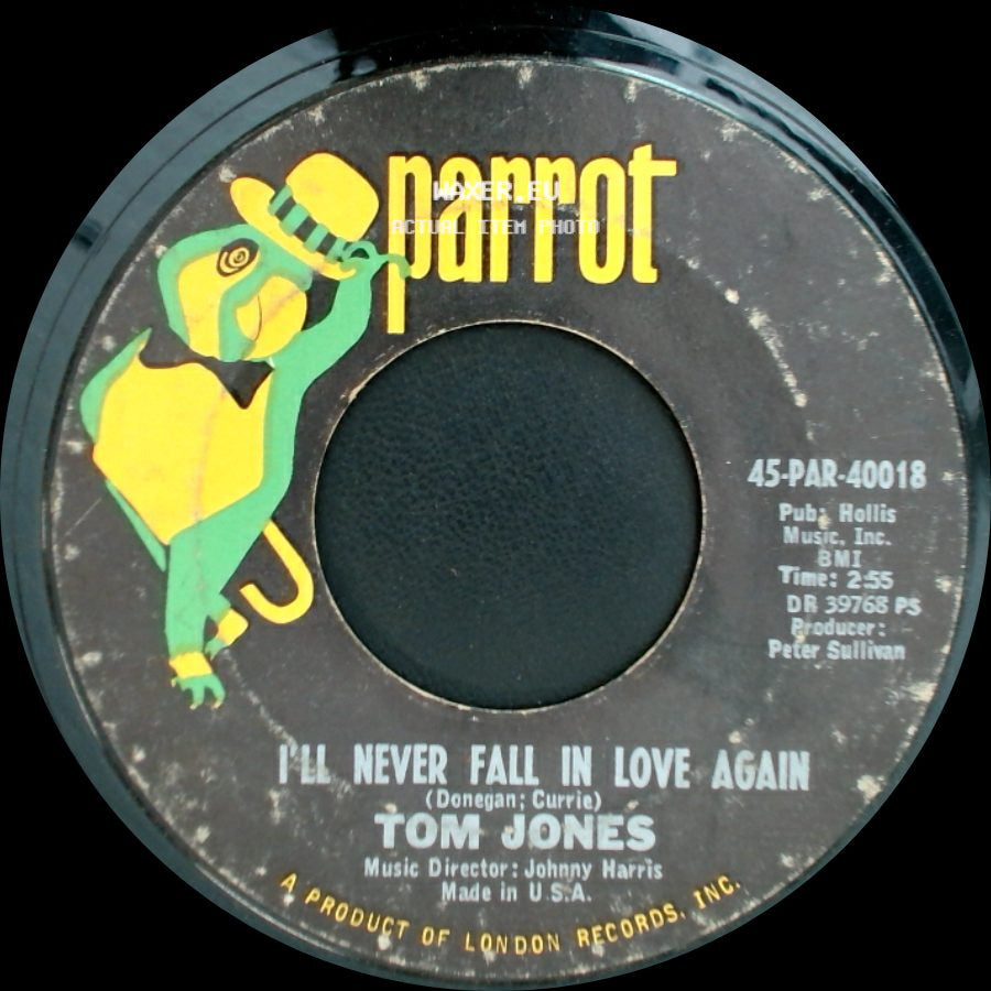 Tom Jones - Once Upon A Time / I'll Never Fall In Love Again side B