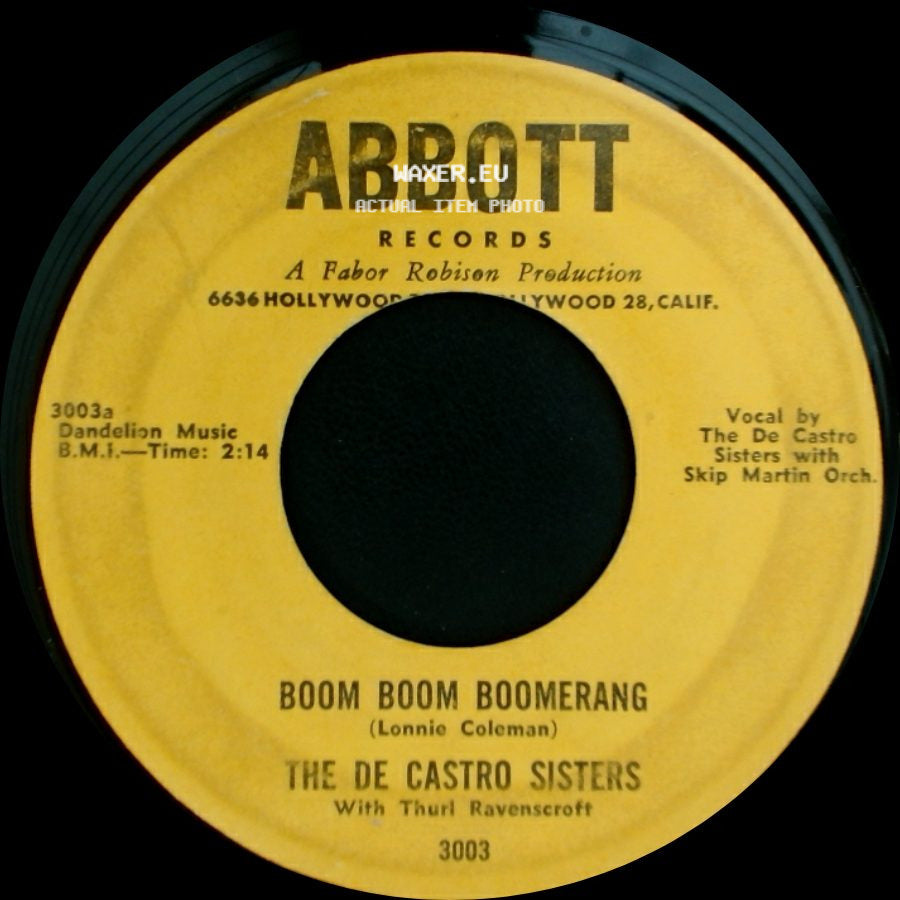 The De Castro Sisters - Let Your Love Walk In / Boom Boom Boomerang side B