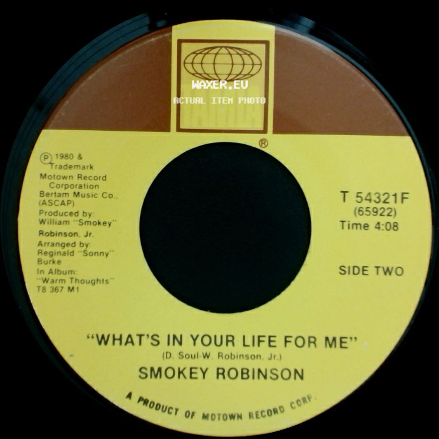 Smokey Robinson - Being With You / What's In Your Life For Me side B