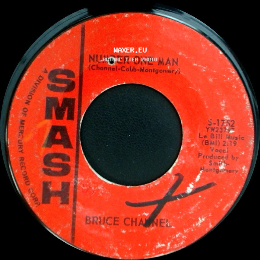 Bruce Channel - If Only I Had Known / Number One Man side B