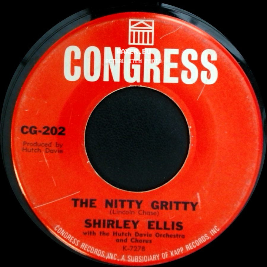 Shirley Ellis - The Nitty Gritty / Give Me A List side A
