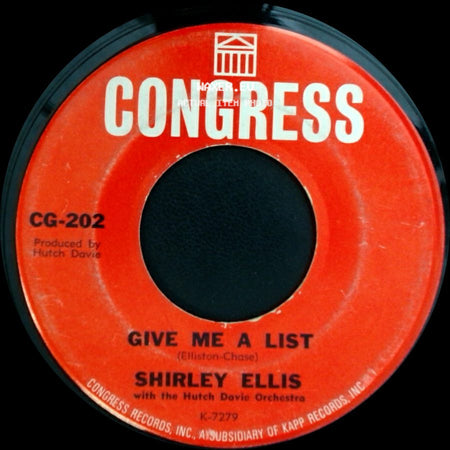 Shirley Ellis - The Nitty Gritty / Give Me A List side B