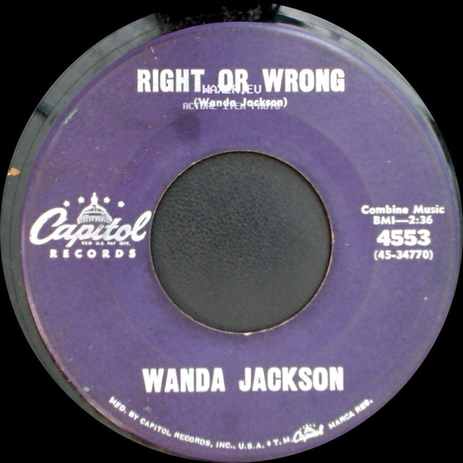 Wanda Jackson - Funnel Of Love / Right Or Wrong side B