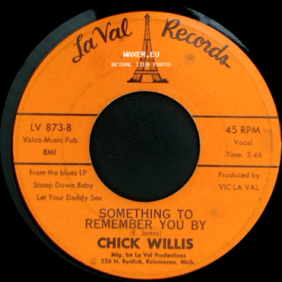 Chick Willis - Mother Fuyer / Something To Remember You By side B