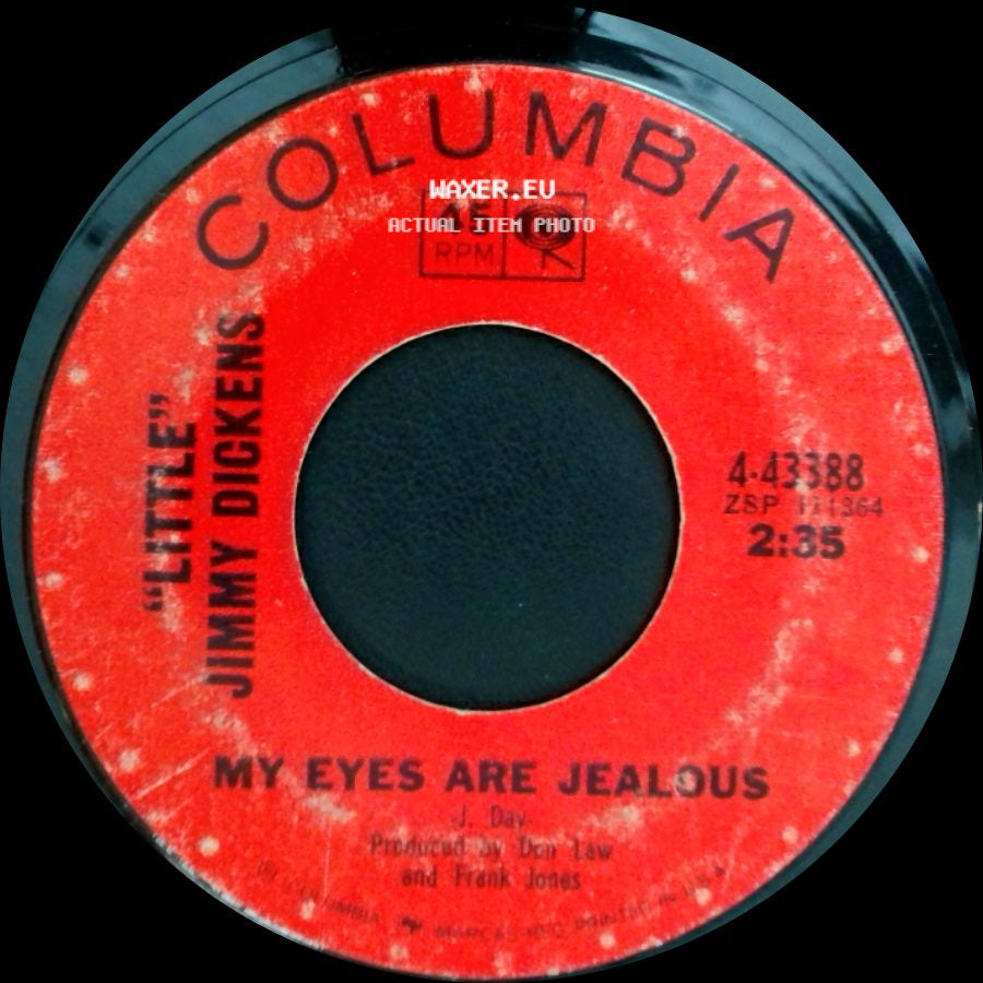 Jimmy Dickens - My Eyes Are Jealous / May The Bird Of Paradise Fly Up Your Nose side A