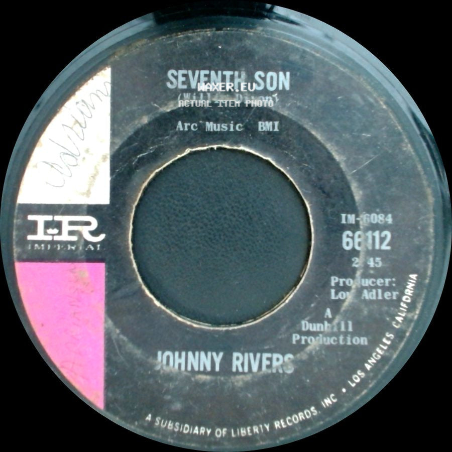 Johnny Rivers - Seventh Son / Un-Square Dance side A