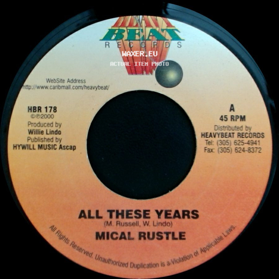 Mical Rustle - All These Years / Version side A