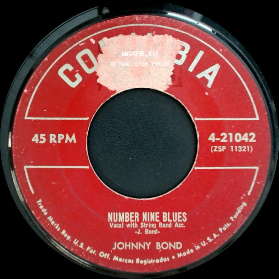 Johnny Bond - Number Nine Blues / Born To Be Bad side A