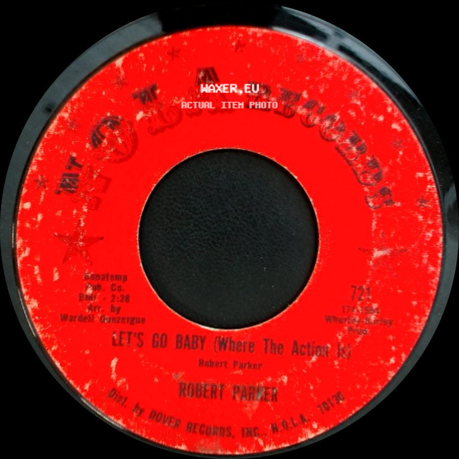 Robert Parker - Barefootin' / Let's Go Baby (Where The Action Is) side B
