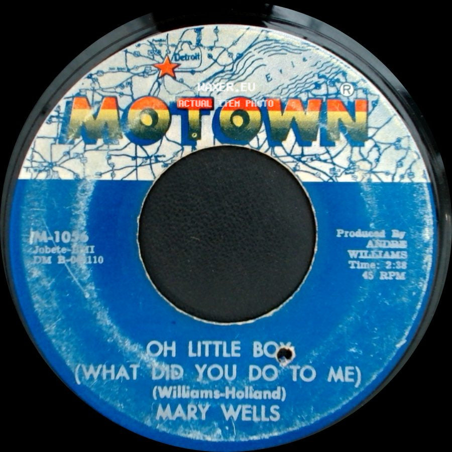 Mary Wells - Oh Little Boy (What Did You Do To Me) / My Guy side A